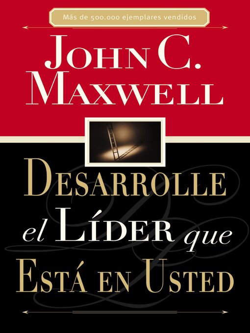 Title details for Desarrolle el líder que está en usted by John C. Maxwell - Available